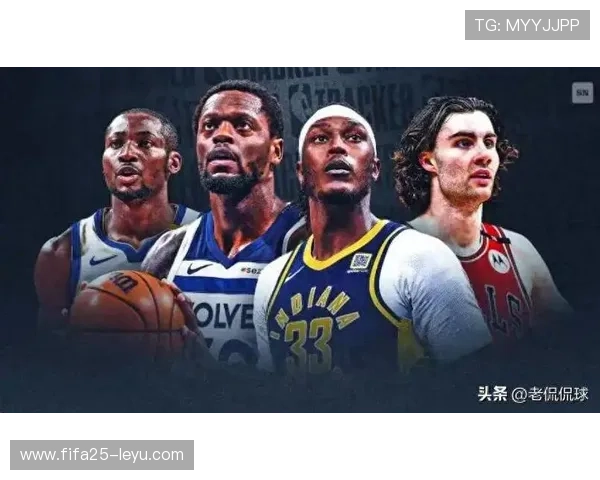NBA自由市场震动：多位明星球员签约新队，交易潮持续升温